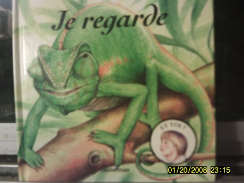 Stock image for Je regarde, et toi? for sale by medimops
