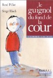 9782203118461: Guignol du fond de la cour (Le)