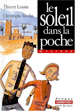 Beispielbild fr Le soleil dans la poche zum Verkauf von Ammareal