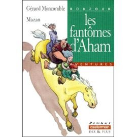 Imagen de archivo de Les fantmes d'Aham a la venta por books-livres11.com