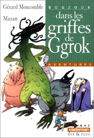 Beispielbild fr Dans les griffes de Ggrok, numro 166 zum Verkauf von Ammareal