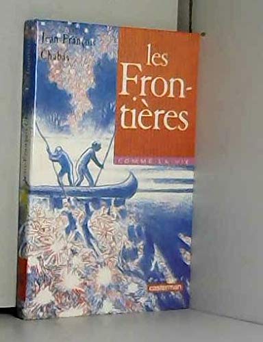 9782203119284: LES FRONTIERES (ANC EDITION)
