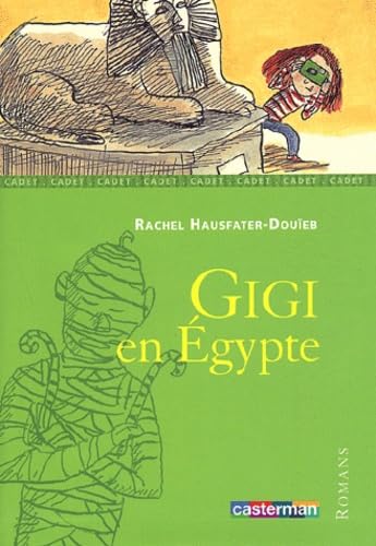 Stock image for GIGI EN EGYPTE for sale by secretdulivre