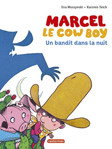 Beispielbild fr Marcel le cowboy, Tome 4 : Un bandit dans la nuit zum Verkauf von medimops