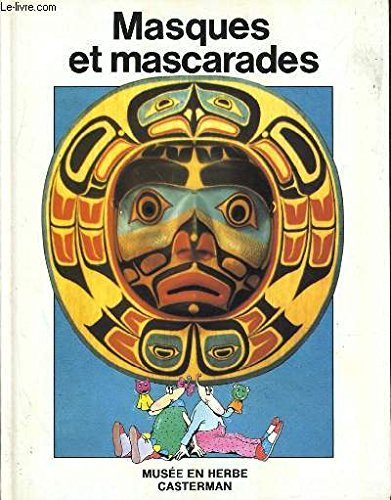 Beispielbild fr MASQUES ET MASCARADES zum Verkauf von Librairie La cabane aux bouquins