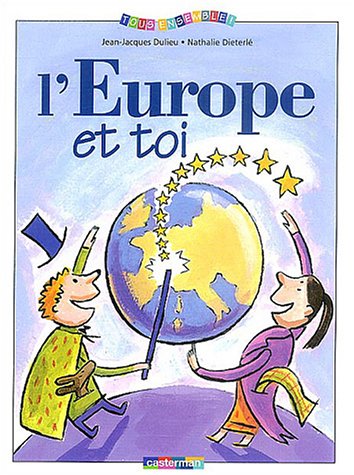 Beispielbild fr L'Europe et toi zum Verkauf von Ammareal