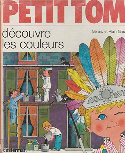 9782203121058: Petit Tom dcouvre les couleurs