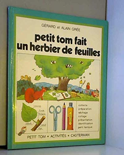 Beispielbild fr Petit Tom fait un herbier de feuilles zum Verkauf von Ammareal