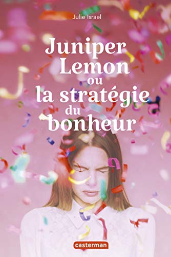 Imagen de archivo de Juniper Lemon ou la stratgie du bonheur a la venta por medimops