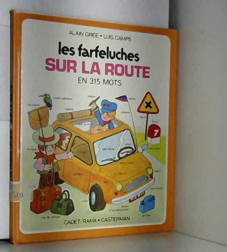 Les Farfeluches: Les Farfeluches Sur La Route (9782203123076) by Gree, A; Camps, L