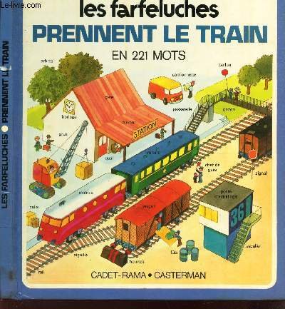 Imagen de archivo de Les Farfeluches: Les Farfeluches Prennent Le Train a la venta por Bay Used Books
