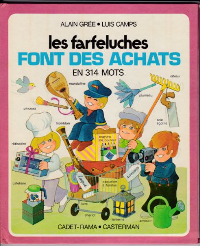 9782203123113: Les farfeluches font des achats en 314 mots (Cadet-Rama) (French Edition)