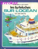 Beispielbild fr Les Farfeluches sur l'ocean en 269 mots zum Verkauf von WorldofBooks