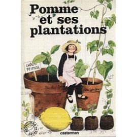 Beispielbild fr Pomme et ses plantations zum Verkauf von Ammareal