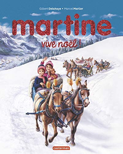 9782203125582: Martine vive Nol !: EDITION 2017