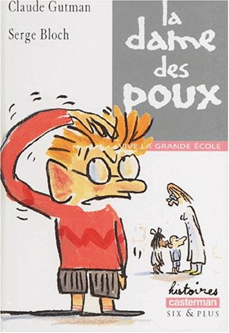 Stock image for Vive la grande cole : La dame des poux for sale by LeLivreVert