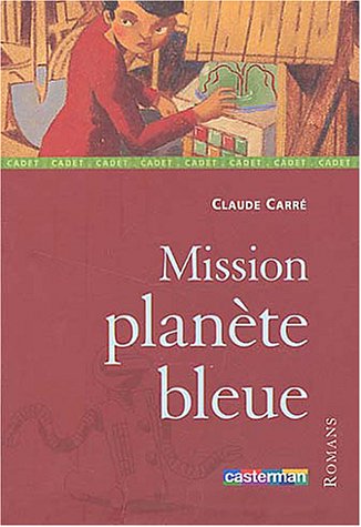Stock image for Mission plante bleue for sale by Ammareal