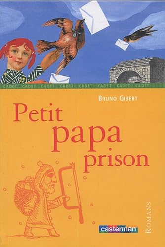 Beispielbild fr Petit papa prison zum Verkauf von Ammareal