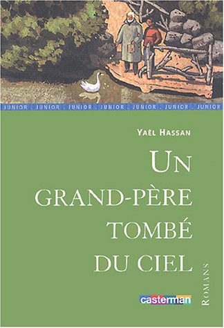 Beispielbild fr Grand-pere tombe du ciel (Un) zum Verkauf von Ammareal