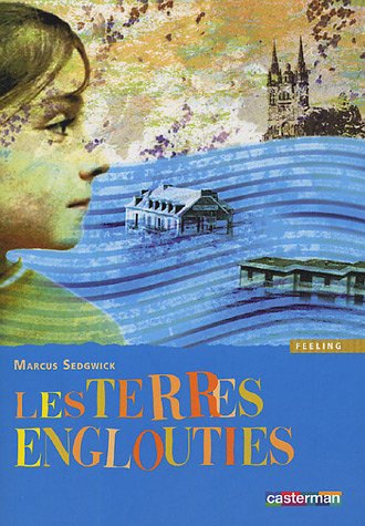 Terres englouties (Les) (9782203130494) by Sedgwick Marcus