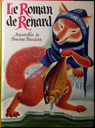 Le roman de Renard - Pierre Servais