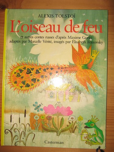 Beispielbild fr L'oiseau De Feu, Et Autres Contes Russes zum Verkauf von RECYCLIVRE