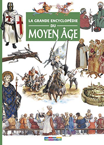 Imagen de archivo de La grande encyclopdie du Moyen Age a la venta por Ammareal