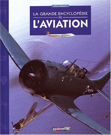 9782203131507: La grande encyclopdie de l'aviation