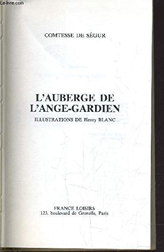 Stock image for L'auberge de l'Ange Gardien (French Edition) for sale by Better World Books