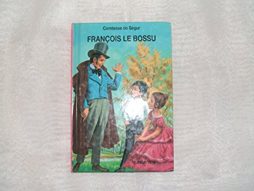 Beispielbild fr Franois le Bossu zum Verkauf von Ammareal