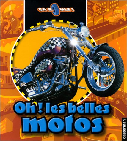 Beispielbild fr Oh ! les belles motos zum Verkauf von Ammareal