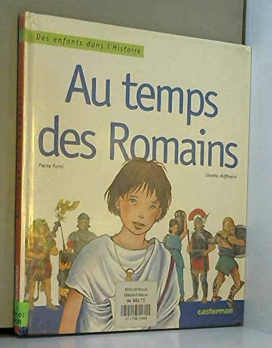 Imagen de archivo de Au Temps Des Romains a la venta por RECYCLIVRE
