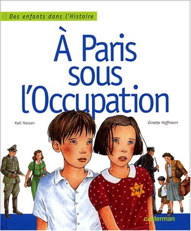 Stock image for Paris sous l'occupation (A) for sale by ThriftBooks-Atlanta