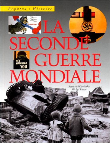 9782203140394: La Seconde guerre mondiale