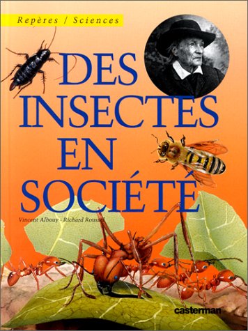 Beispielbild fr Des insectes en socit zum Verkauf von Ammareal