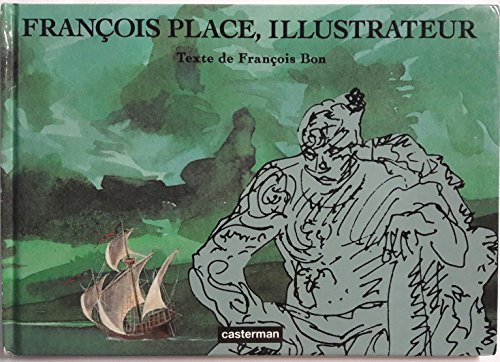 Beispielbild fr Franois Place, illustrateur zum Verkauf von medimops