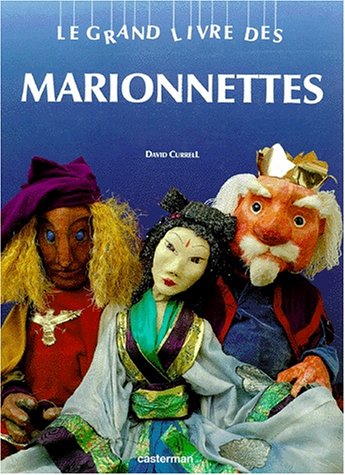 9782203144187: Le grand livre des marionnettes