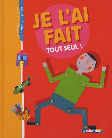 Stock image for Je l'ai fait tout seul ! for sale by Ammareal