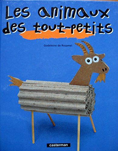 Beispielbild fr Les animaux des tout-petits zum Verkauf von Ammareal