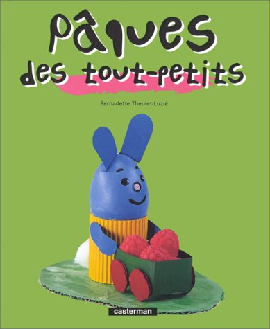 Stock image for Pques des tout-petits for sale by Ammareal