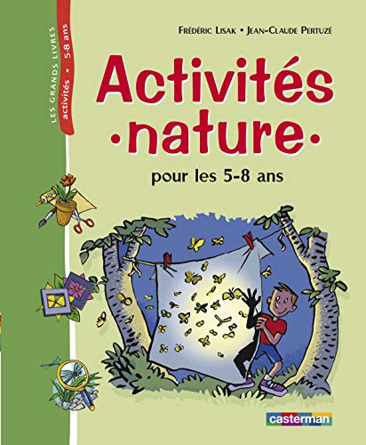 Stock image for Activits nature pour les 5-8 ans for sale by medimops