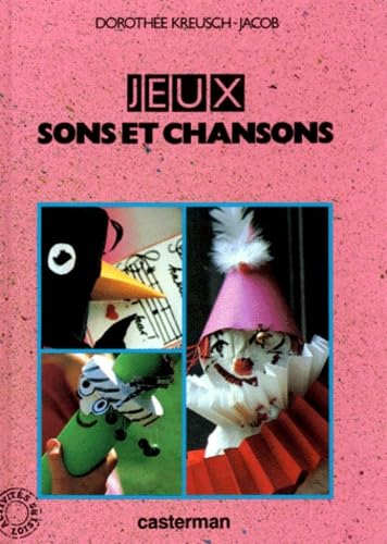 Beispielbild fr Jeux, sons et chansons zum Verkauf von medimops