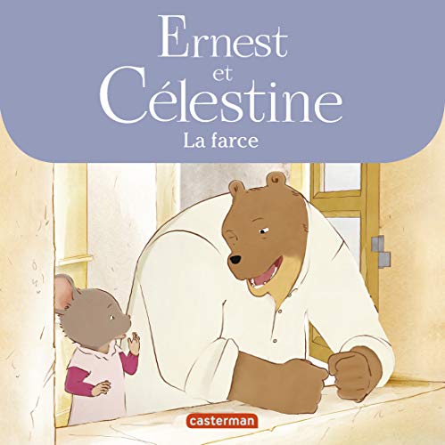 Beispielbild fr Ernest Et Clestine. La Farce zum Verkauf von RECYCLIVRE