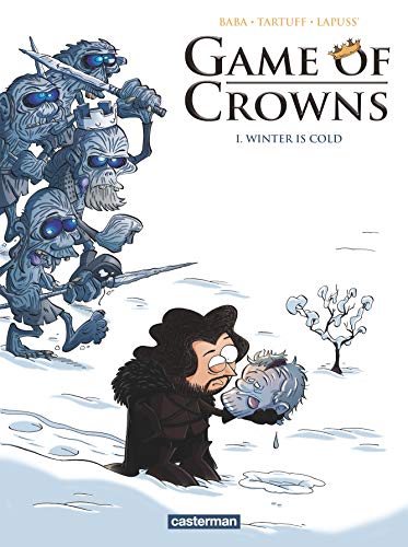 Stock image for Game Of Crowns. Vol. 1. Winter Is Cold for sale by RECYCLIVRE
