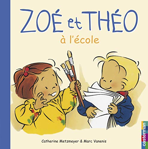 9782203154117: Zoe Et Theo A L'Ecole