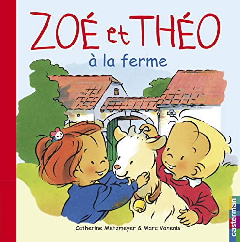 Stock image for Zo et Th o  la ferme for sale by ThriftBooks-Dallas