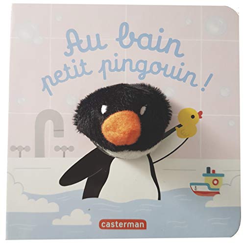 Beispielbild fr Les Bebetes - au Bain, Petit Pingouin ! zum Verkauf von Librairie Th  la page