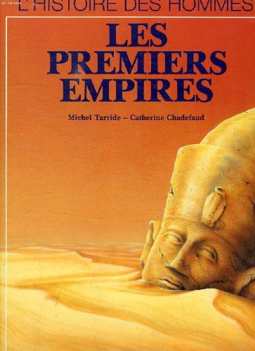 Stock image for Les Premiers empires for sale by Ammareal