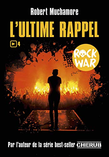 Stock image for Rock War, Tome 4 : L'ultime rappel for sale by Ammareal