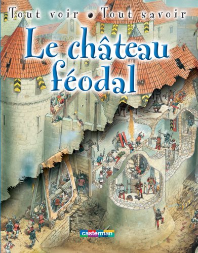 Stock image for Le chteau fodal for sale by Ammareal